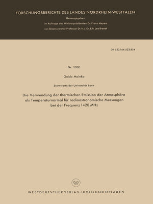 cover image of Die Verwendung der thermischen Emission der Atmosphäre als Temperaturnormal für radioastronomische Messungen bei der Frequenz 1420 MHz
